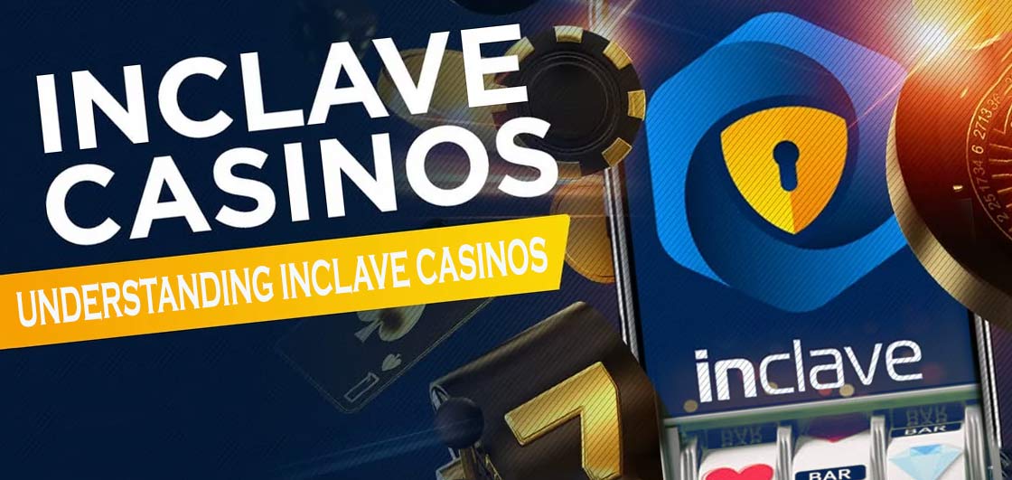Comprehensive Guide to Inclave Casino List -1415568779
